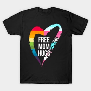 Womens Free Mom Hugs Cute Lgbt Pride Gay Family Matching T-Shirt